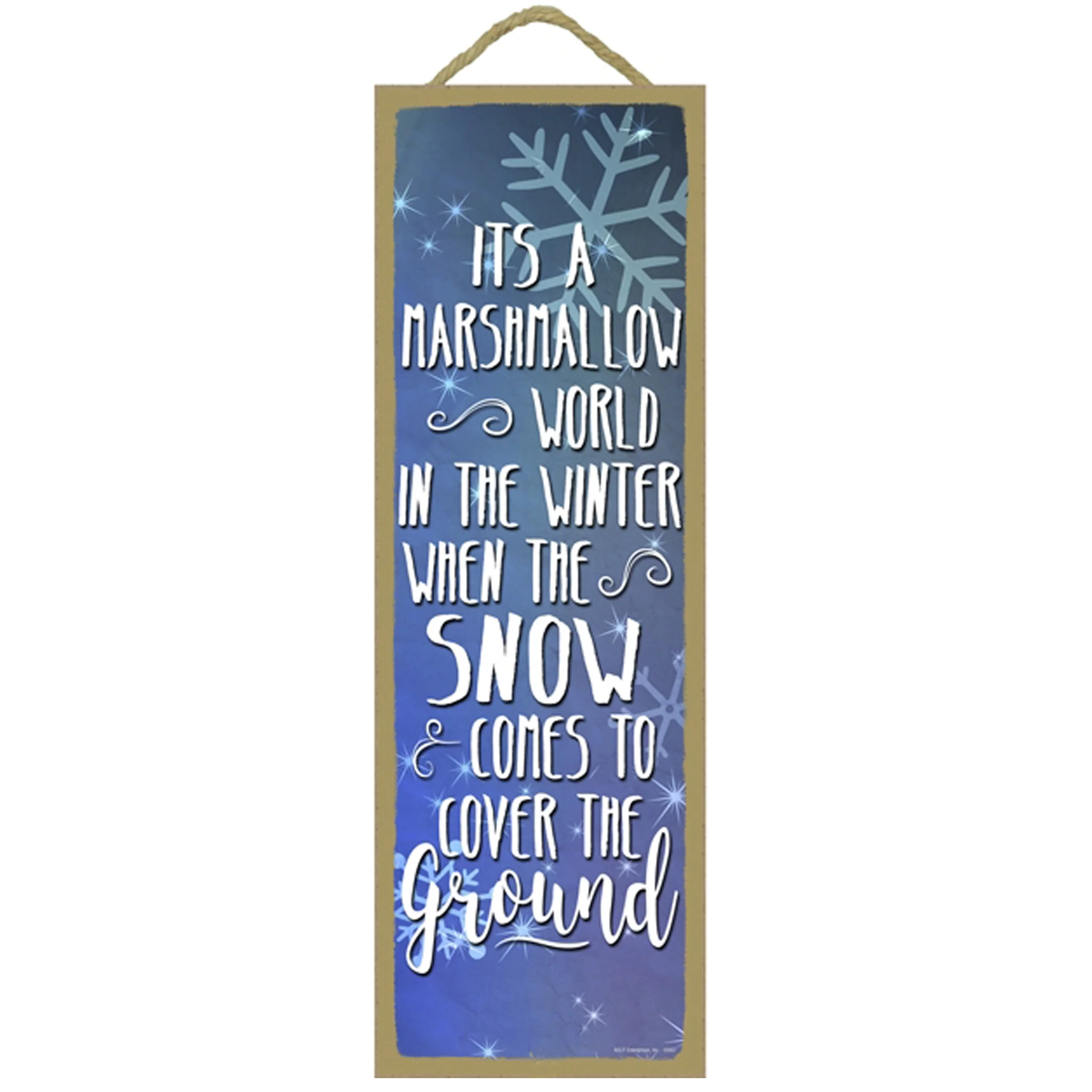 It's A Marshmallow World Wood Sign
