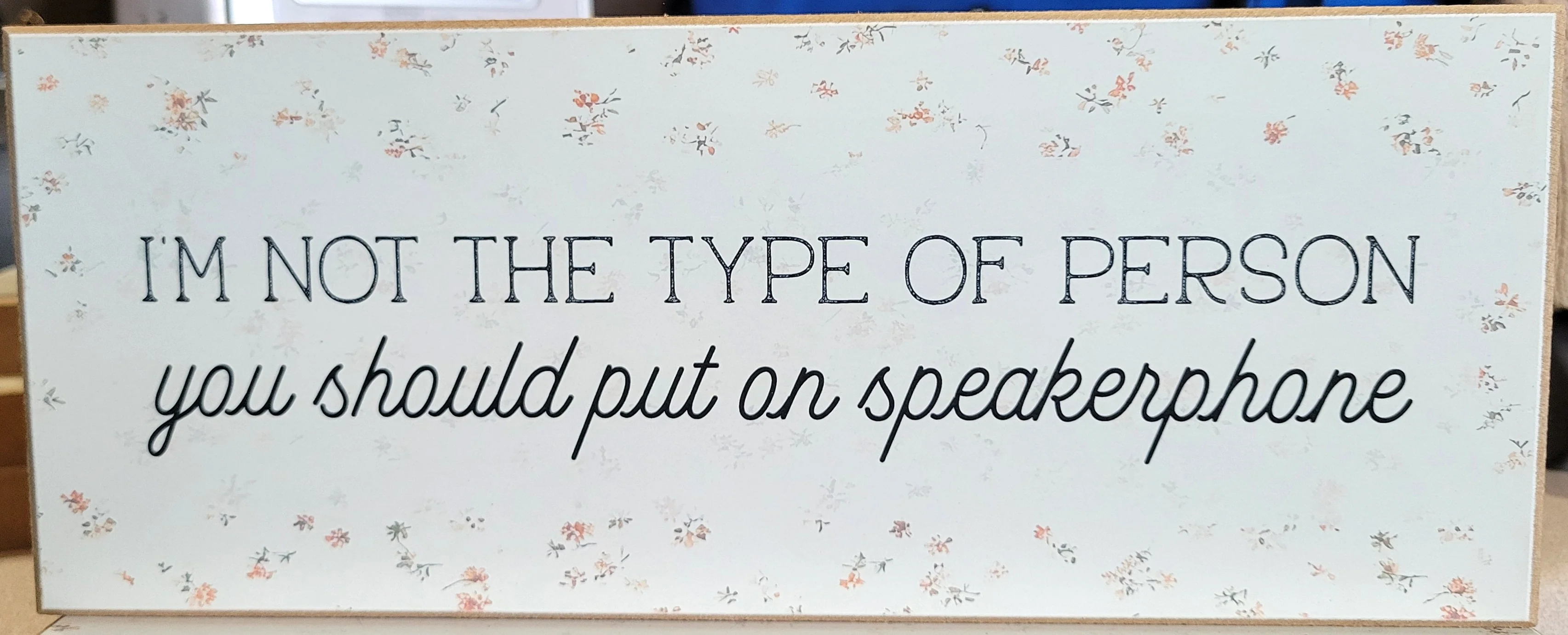 Print Block Sign 10"x4" Assorted Designs - Image 44